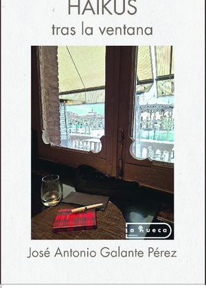 Haikus tras la ventana