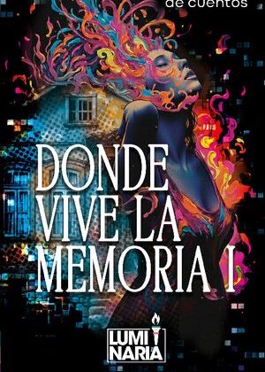 Donde vive la memoria I