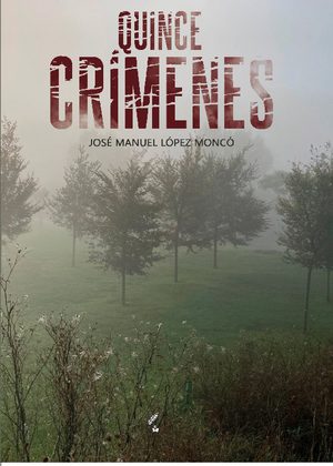 Quince crímenes