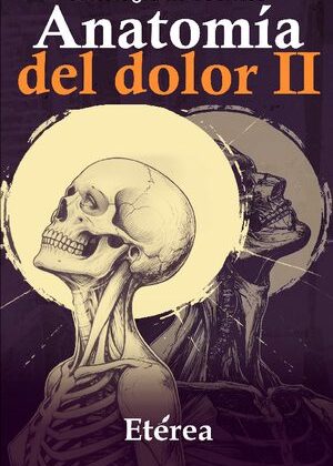 Anatomía del dolor II