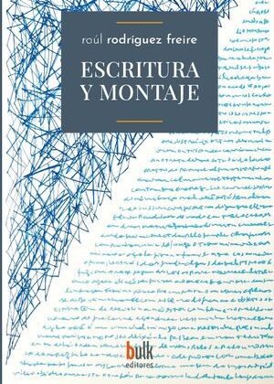 Escritura y montaje