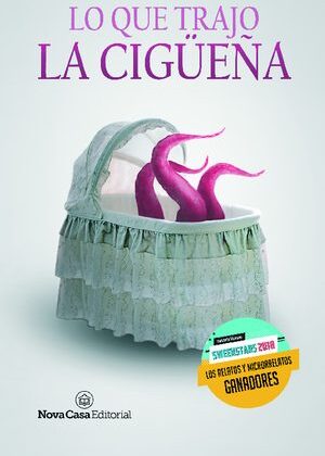 Lo que trajo la cigüeña