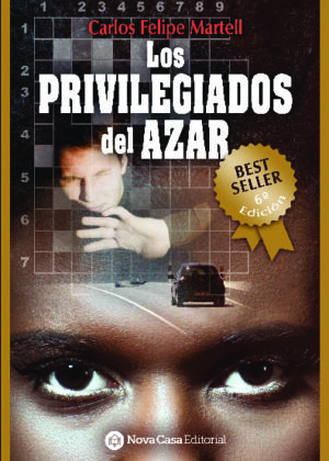 Los privilegiados del azar