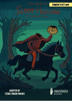The Legend of Sleepy Hollow (A2 level)