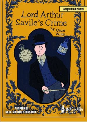 Lord Arthur Savile's Crime (A2 level)