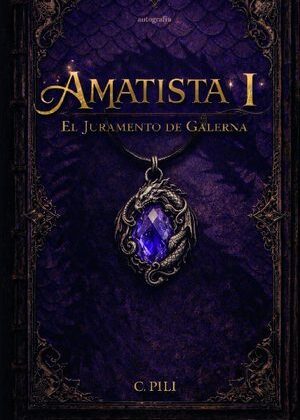 Amatista I - El juramento de Galerna