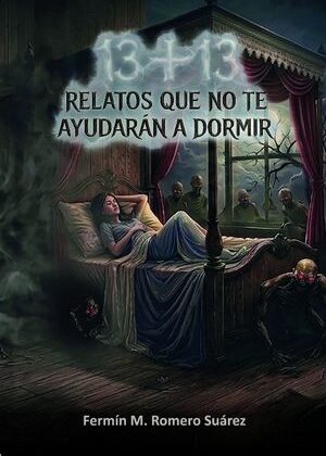 13+13 Relatos que no te ayudarán a dormir