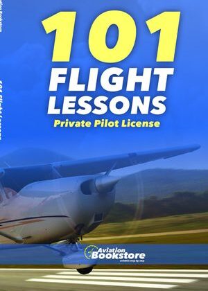 101 Flight Lessons Private Pilot License