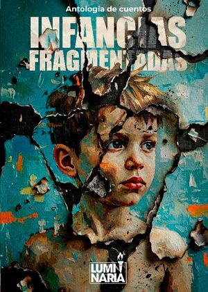 Infancias fragmentadas