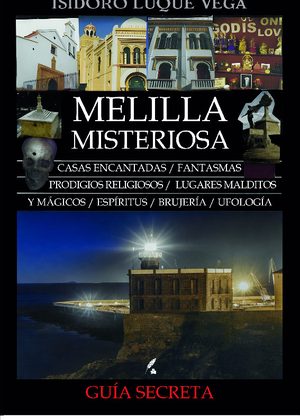 Melilla misteriosa