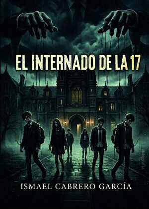 El internado de la 17