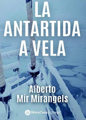 La Antártida a Vela