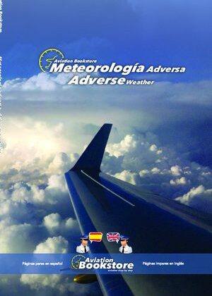 Meteorología Adversa / Adverse Weather