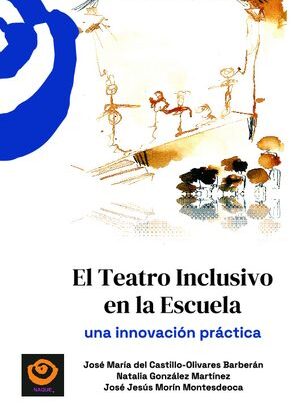 Teatro inclusivo en la escuela
