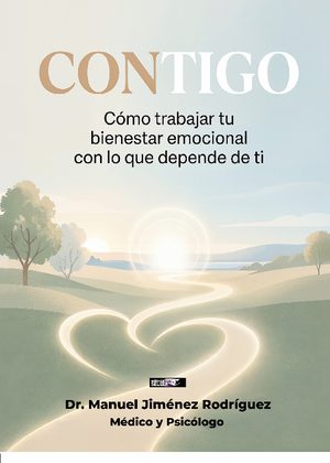CONTIGO - Cómotrabajar tu bienestar emocional con lo que depende de ti