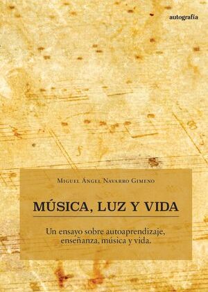 Música, luz y vida