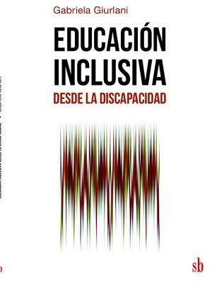Educación Inclusiva desde la discapacidad