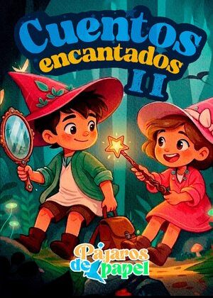 Cuentos encantados II