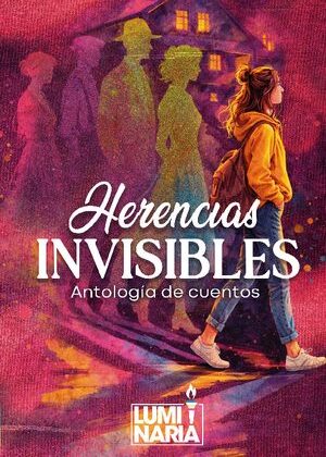 Herencias invisibles