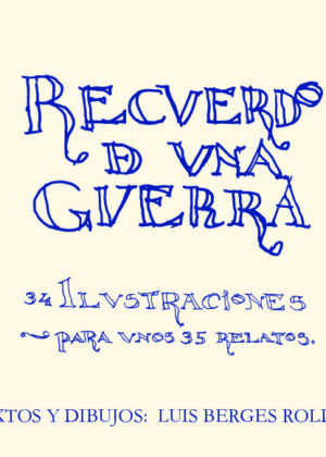 Recuerdo de una guerra