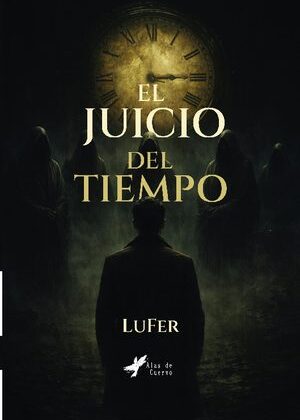 El juicio del tiempo
