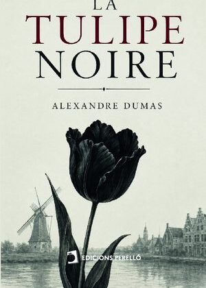 La tulipe noire