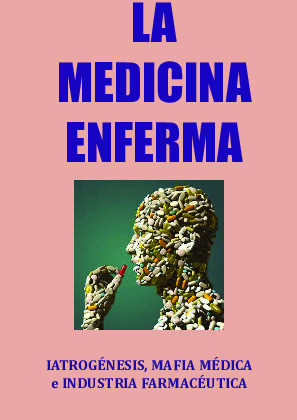 La Medicina enferma