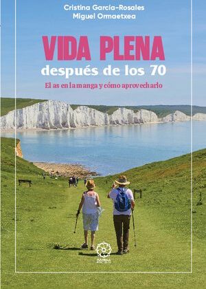 Vida plena después de los 70