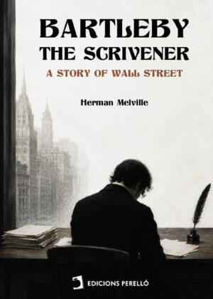 Bartleby, The Scrivener
