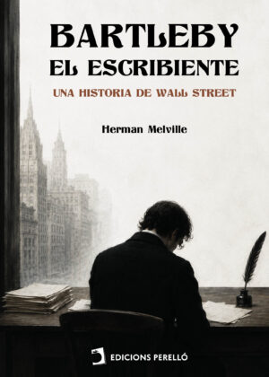 Bartleby, el escribiente