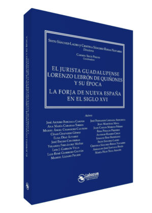 El jurista guadalupense Lorenzo Lebrón de Quiñones y su época