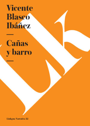 Cañas y barro