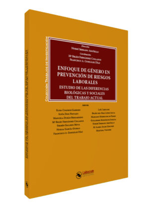 Enfoque de género en prevención de riesgos laborales: Estudio de las diferencias biológicas y sociales del trabajo actual