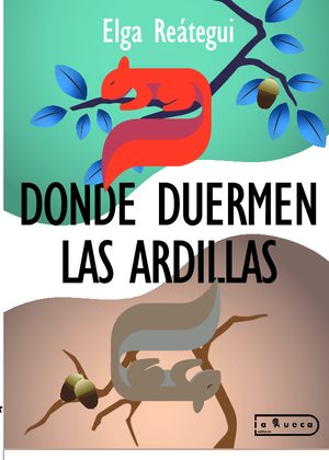 Donde duermen las ardillas