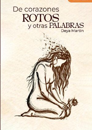 De corazones rotos y otras palabras
