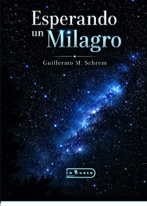 Esperando un milagro