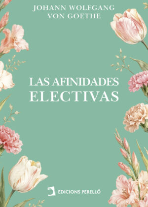 Las afinidades electivas