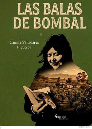 Las balas de Bombal