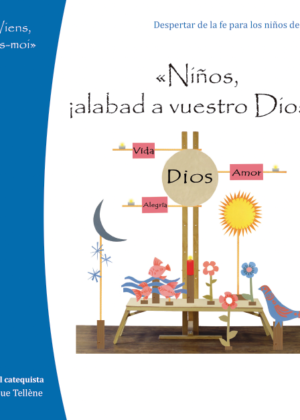 Niños, ¡alabad a vuestro Dios!