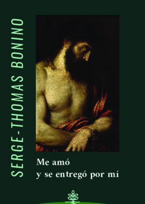Me amó y se entregó por mi