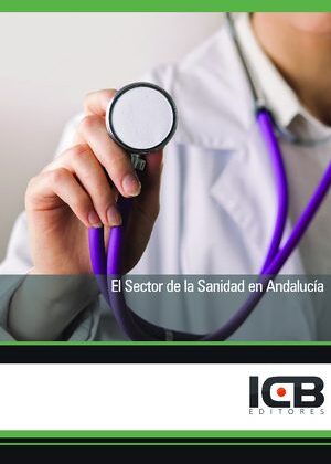 El Sector de la Sanidad en Andalucía
