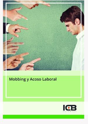 Mobbing y Acoso Laboral