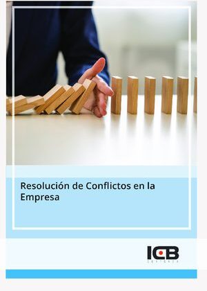 Resolución de Conflictos en la Empresa