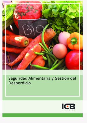 Seguridad Alimentaria y Gestión del Desperdicio