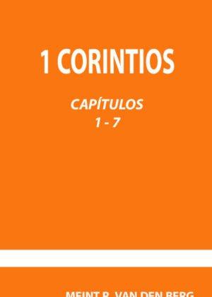 1 CORINTIOS Capítulos 1-7