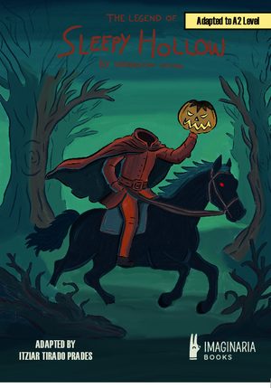 The Legend of Sleepy Hollow (A2 level)
