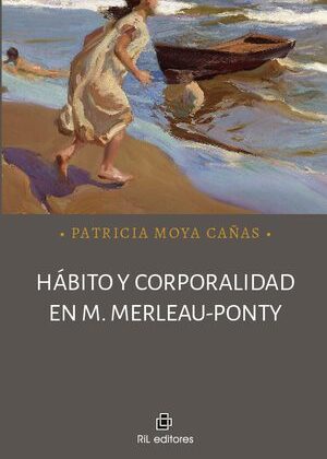 Hábito y corporalidad en M. Merleau-Ponty