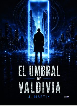 EL UMBRAL DE VALDIVIA