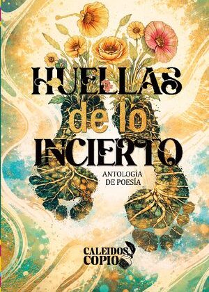 Huellas de lo incierto