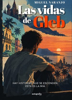Las vidas de Gleb